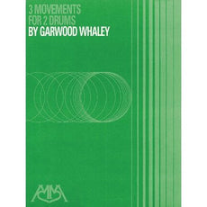 3 Movements for 2 Drums by Garwood Whaley