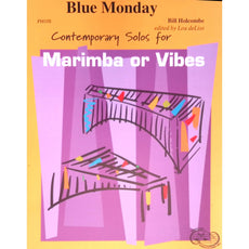Blue Monday by Bill Holcome