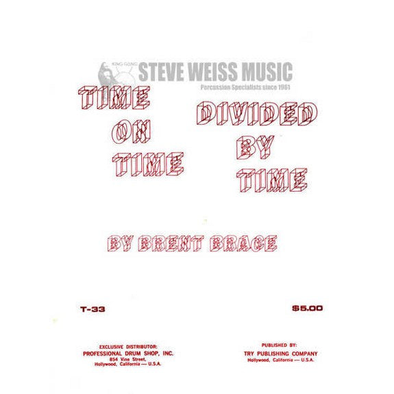 Brace-Time on Time