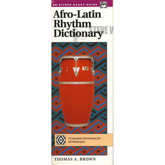 Brown-Afro-Latin Rhythm Dictionary