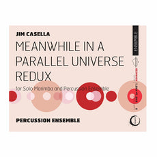 Casella-Meanwhile in a Parallel Universe Redux (SP)-B/2V/Cro./X/3M/4T/P