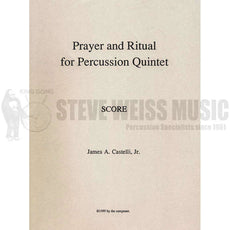 Castelli-Prayer and Ritual for Percussion Quintet (SP)- Cro(B)/V/CH/T/P