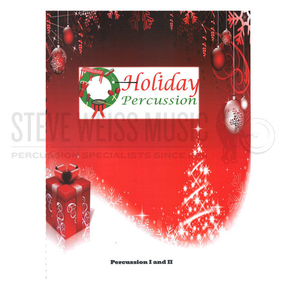 Colaneri-Holiday Percussion Show PERCUSSION 1 & 2 BOOK