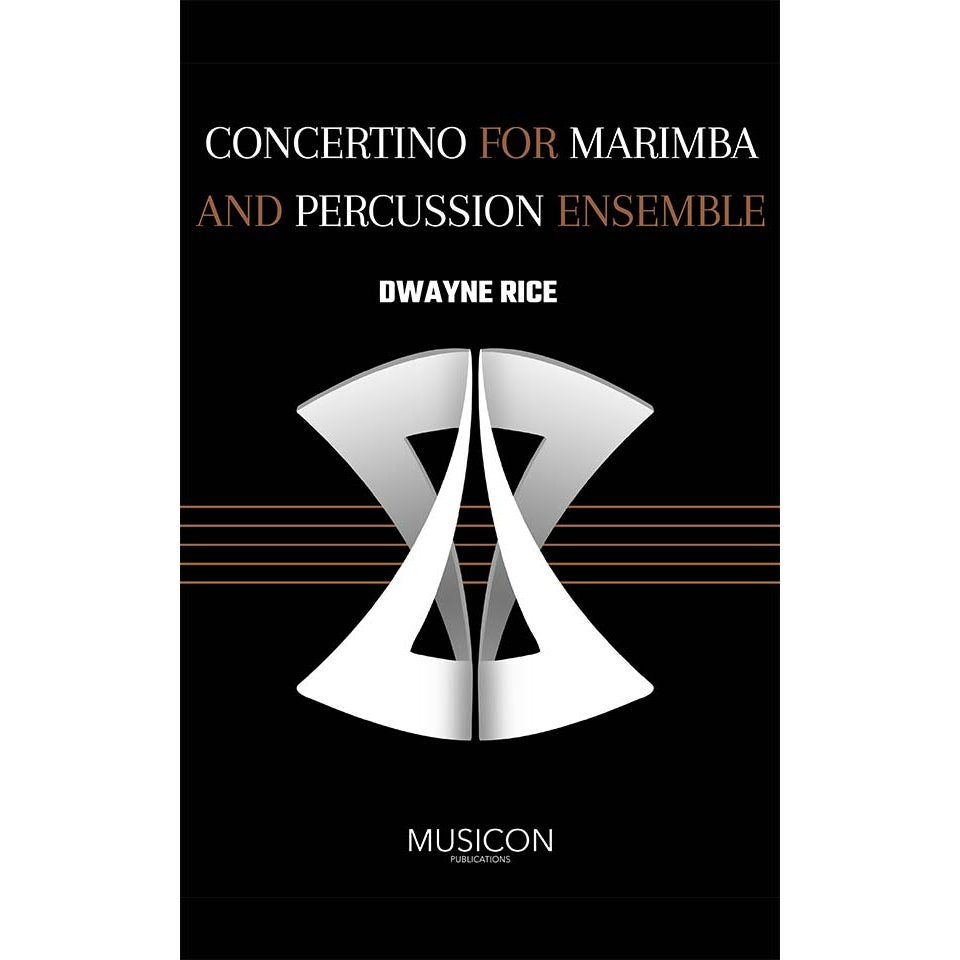 Concertino for Marimba and Percussion Ensemble by Dwayne Rice