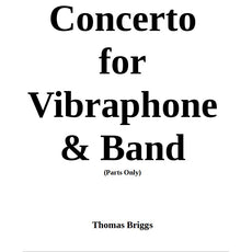 concerto-for-vibraphone-and-band-parts-only-thomas-briggs