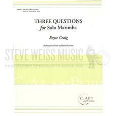 Craig-Three Questions for Solo Marimba-M