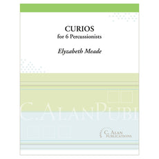 Curios Percussion Ensemble by Elyzabeth Meade Sheet Music Cover