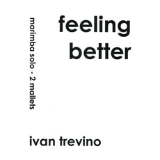 feeling-better-ivan-trevino