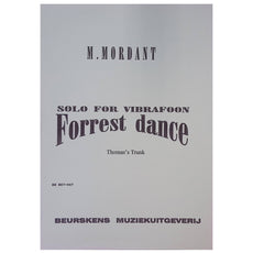 Forrest Dance solo for vibraphone by M Mordant