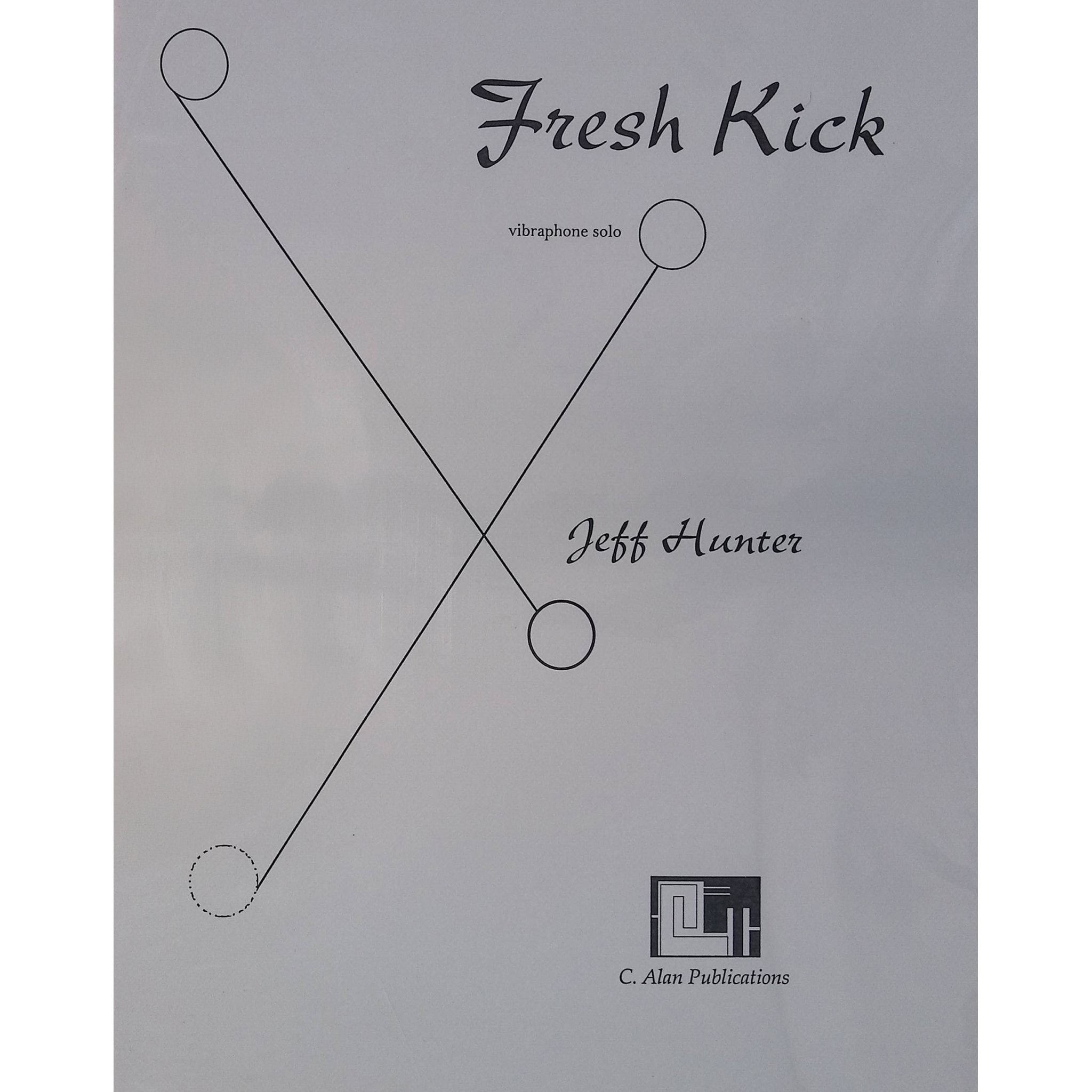 Fresh Kick by Jeff Hunter