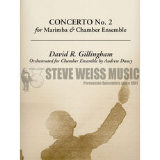 Gillingham-Concerto No. 2 for Marimba and Chamber Ens. (COMPLETE SET)-Solo M/X/B/V/4T/PN/winds/brass OS