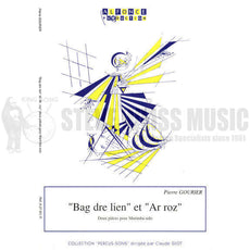 Gourier-"Bag dre lien" and "Ar roz"-M