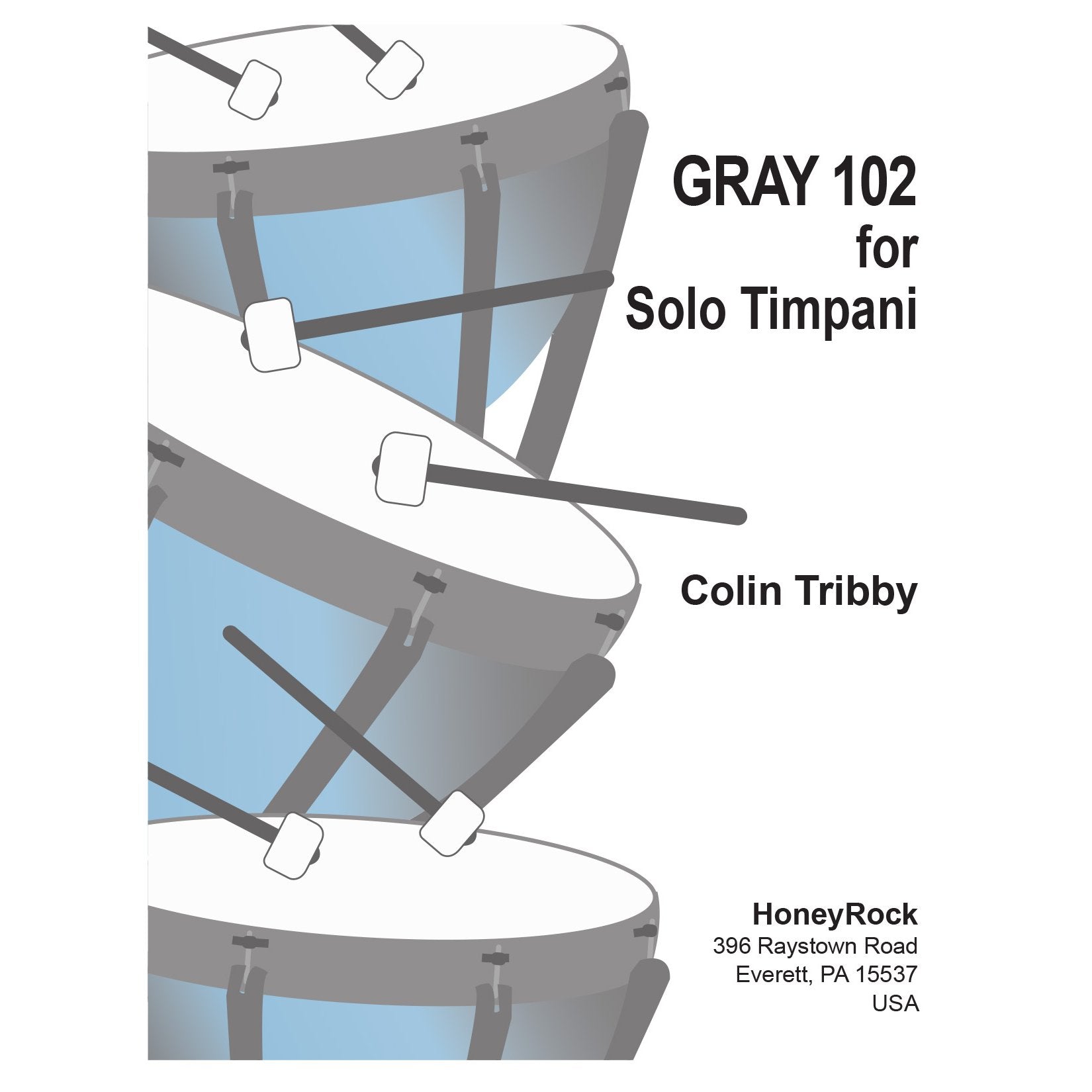 GRAY 102 for Solo Timpani by Colin Tribby