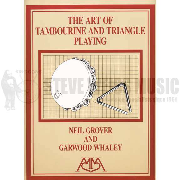 Grover/Whaley-Art of Tambourine and Triangle Playing