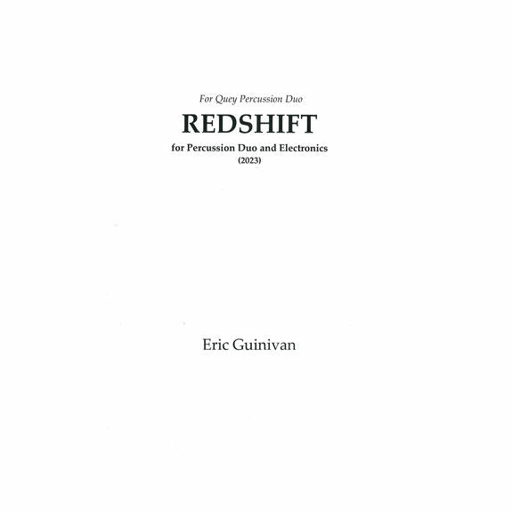 Guinivan-REDSHIFT for Percussion Duo and Electronics (SP)-P/Prerecorded track