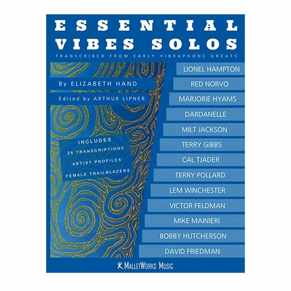 Hand-Essential Vibes Solos from Early Vibraphone Greats