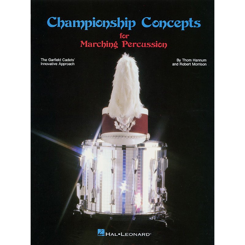 Hannum-Championship Concepts for Marching Percussion (TEXT)