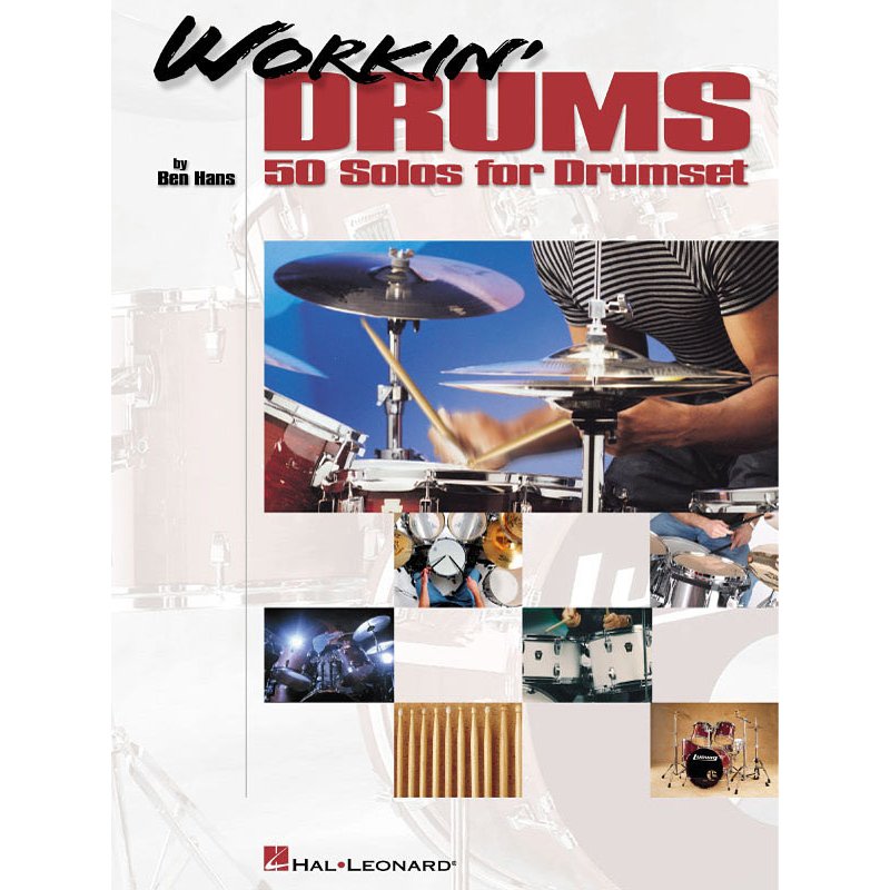 Hans-Workin' Drums: 50 Solos for Drumset