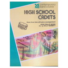 High School Cadets Sousa arranged by Wally Barnett
