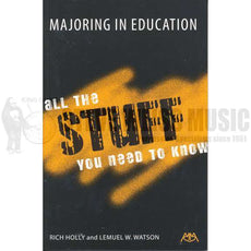 Holly/Watson-Majoring in Education: All the Stuff You Need to Know