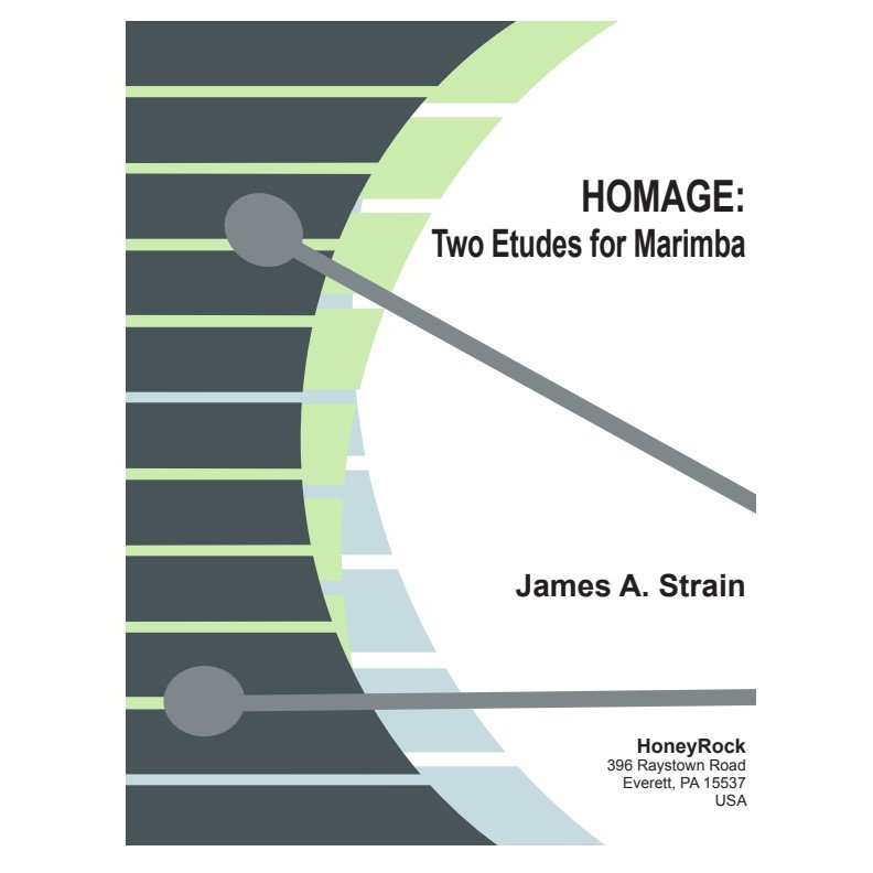 Homag Two Etudes for Marimba by James Strain