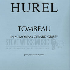Hurel-Tombeau: In Memoriam Gerard Grisey (SP)-P/PN