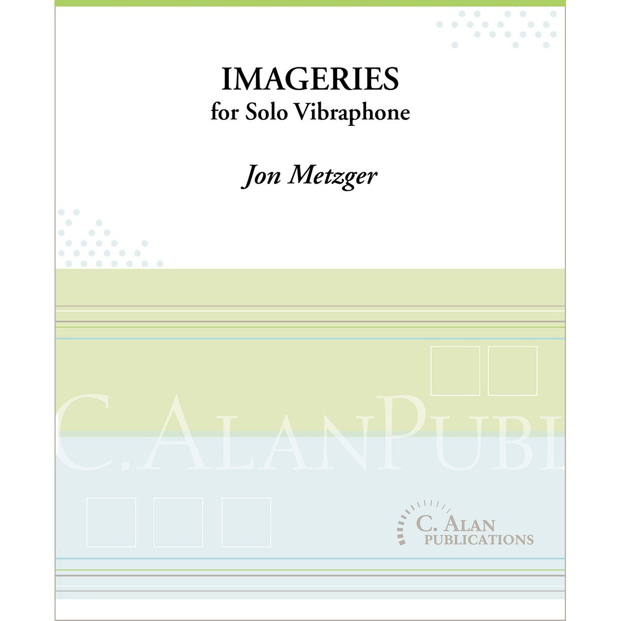 Imageries for Solo Vibraphone Jon Metzger cover