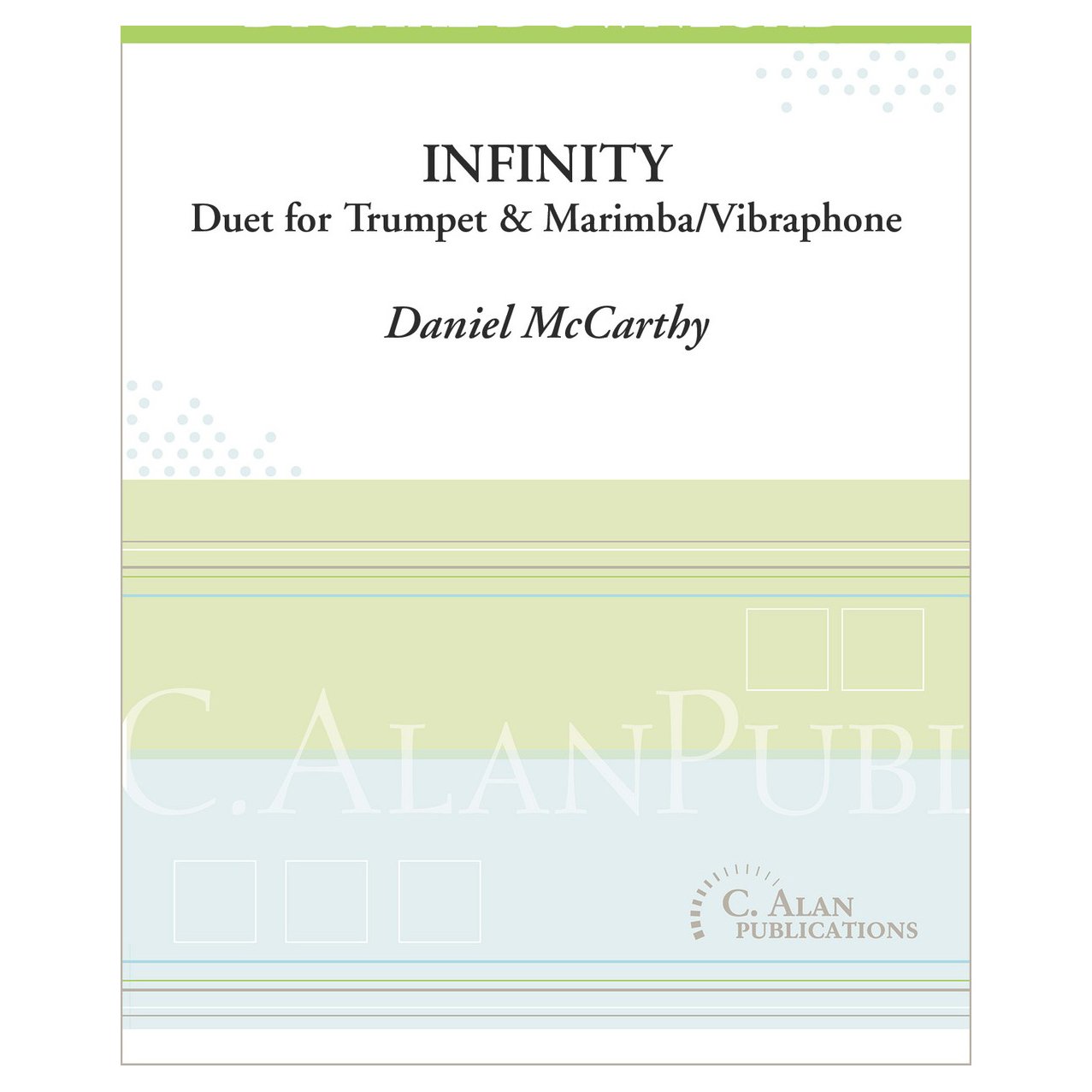Infinity Duet for Trumpet & Marimba/Vibraphone Cover page