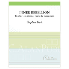 Inner Rebellion Trio by Stephen Rush Sheet Music Cover