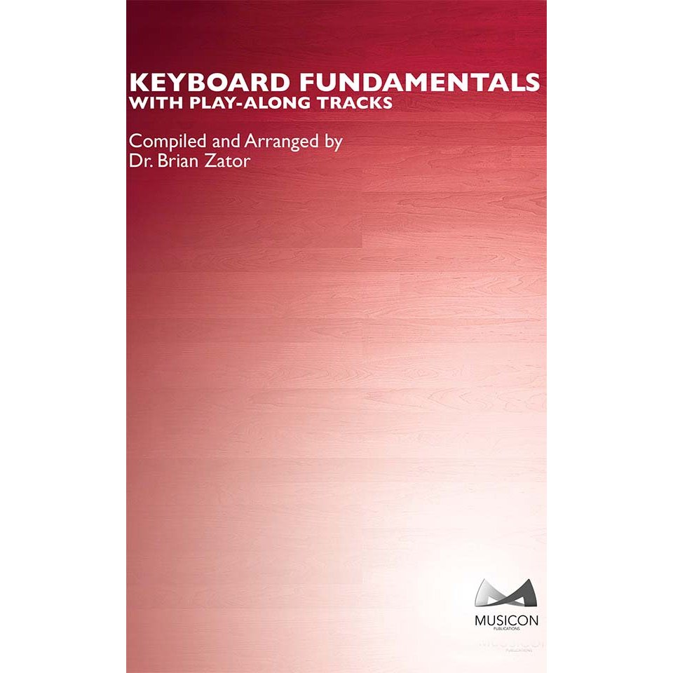 Keyboard Fundamentals by Brian Zator