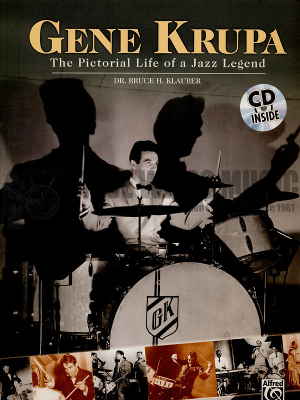 Klauber-Gene Krupa: The Pictorial Life of a Jazz Legend (book & CD)