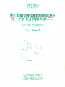 Lajudie-Etude Progressive de Batterie Solfege Rhythmique vol. 2
