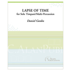 Lapse of Time for solo timpani and multi percussion by daniel gonko cover page