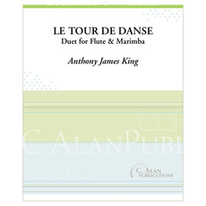le tour de danse duet for flute and marimba anthony james king cover page