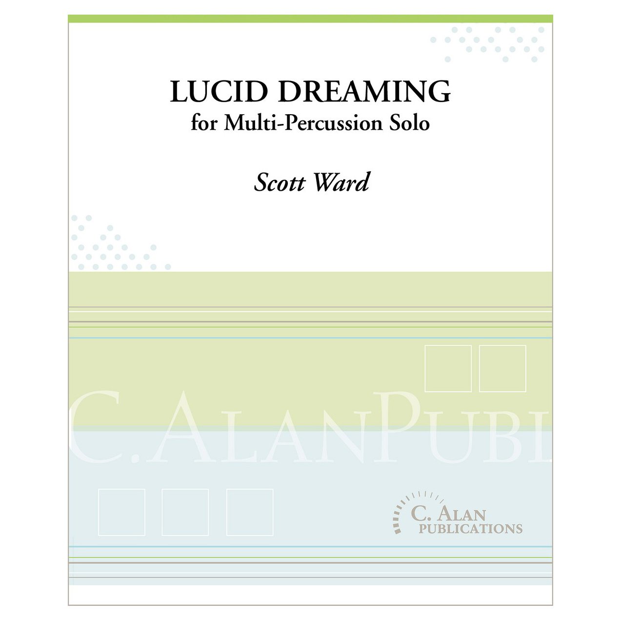 Lucid Dreaming for Multi Percussion Solo Scott Ward cover page