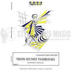Macarez-Trois Jeunes Tambours (SP)-B/V/3X/M/4T/P