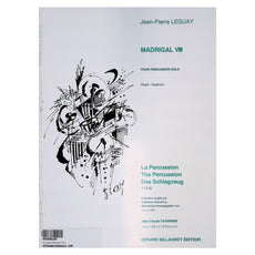 Madrigal VIII for percussion solo by Jean Pierre Leguay