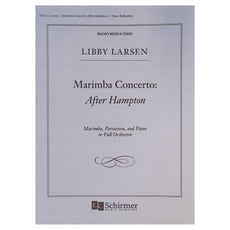Marimba Concerto After Hampton by Libby Larsen
