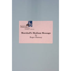 Marshalls Medium Message by Roger Hannah