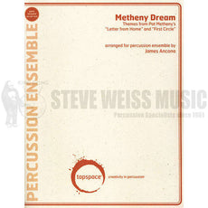 Metheny-Metheny Dream arr. Ancona (SP)-B/2V/C/Cro./3M/5T/P