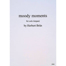 Moody Moments by Herbert Brun