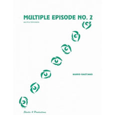 Multiple Episode 2 by Mario Gaetano