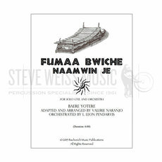 Naranjo/Yotere/Pendarvis-Fumaa Bwiche Naamwin Je (Score w/solo part)-Solo gyil/orch.