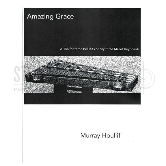 Newton-Amazing Grace arr. Houllif (SP)-3 Mall. inst.