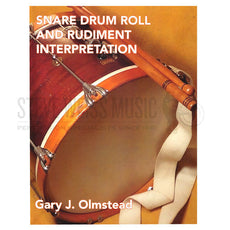Olmstead-Snare Drum Roll and Rudiment Interpretation