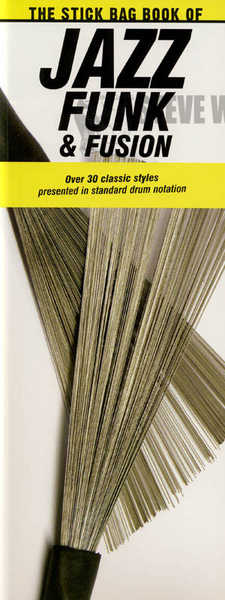 Orozco/Silverlight-The Stick Bag Book of Jazz, Funk, & Fusion