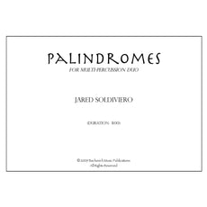 Palindromes for multi-percussion duo by Jared Soldiviero