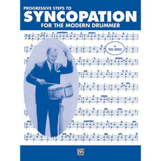 Progressive Steps to Syncopation for the Modern Drummer By Ted Reed
