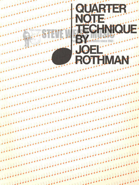 Rothman-Quarter-Note Technique