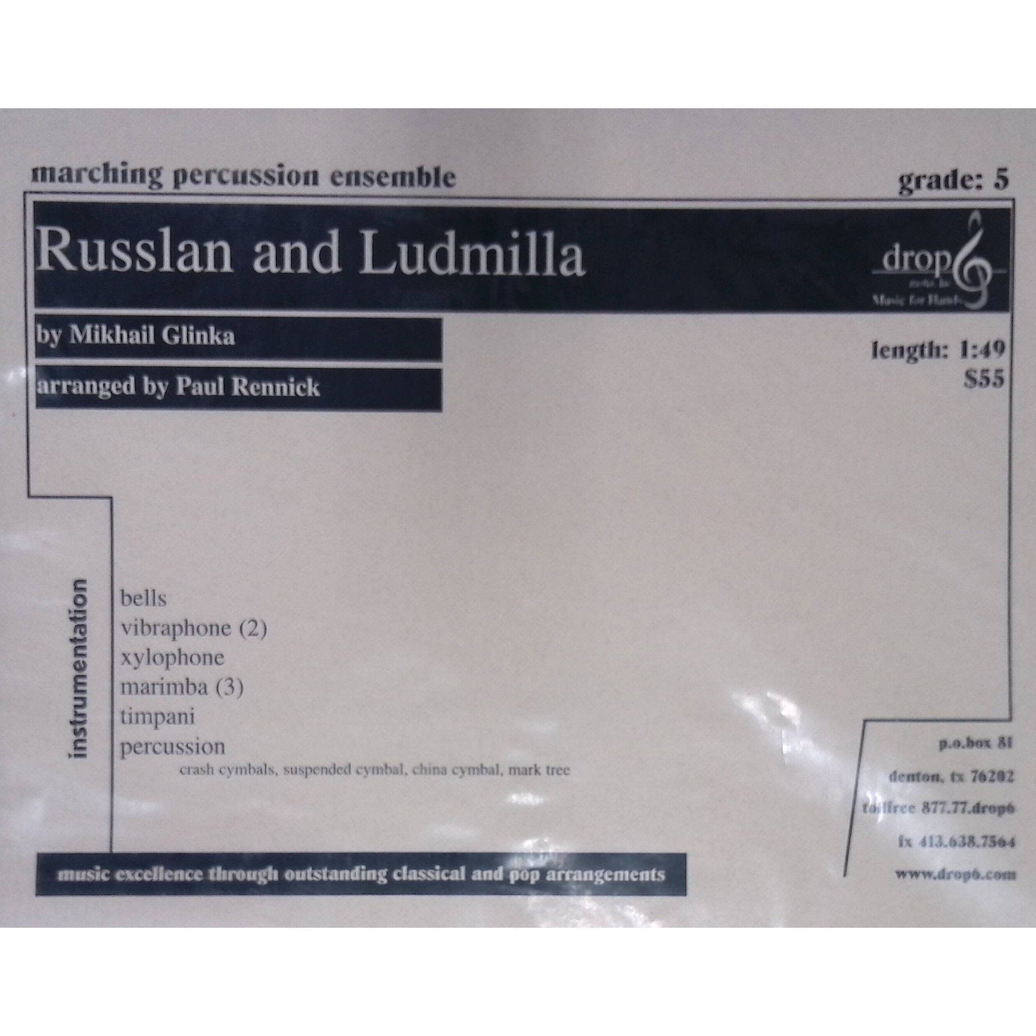 Russlan and Ludmilla Mikhail Glinka arranged by Paul Rennick